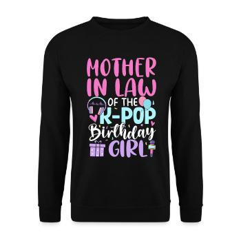 Mother In Law of The K-Pop Birthday Girl - Unisex Pullover - Schwarz - Vorne - Alina (178cm) & Michal (187cm)