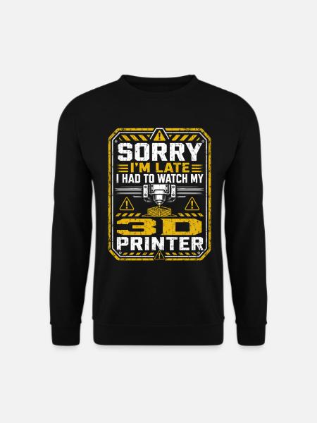 Impression 3D | Humour Geek Maker - Sweat-shirt Unisexe - noir