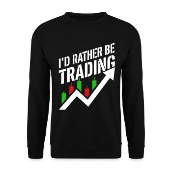 Je préférerais être dans le trading | Trader en actions crypto - Sweat-shirt Unisexe - noir - Devant - Alina (178cm) & Michal (187cm)