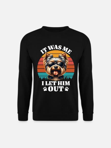 Funny Yorkshire Terrier Sayings - Unisex Sweatshirt - black