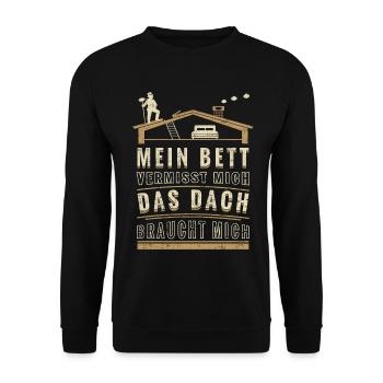 Schornsteinfeger – Mein Bett vermisst mich. Das Da - Unisex Pullover - Schwarz - Vorne - Alina (178cm) & Michal (187cm)