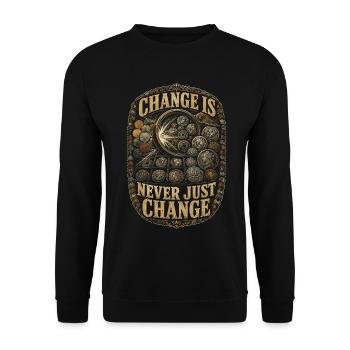 Münzsammler Numismatik Change Is Never Just Change - Unisex Pullover - Schwarz - Vorne - Alina (178cm) & Michal (187cm)