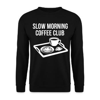 Petit-déjeuner Brunch drôle Café Café lent du matin - Sweat-shirt Unisexe - noir - Devant - Alina (178cm) & Michal (187cm)