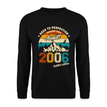 August 2006 | Aged to perfection | Geburtstag - Unisex Pullover - Schwarz - Vorne - Alina (178cm) & Michal (187cm)