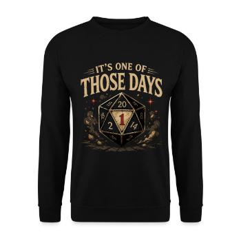 C’est un de ces jours – des dés fantastiques drôles - Sweat-shirt Unisexe - noir - Devant - Alina (178cm) & Michal (187cm)