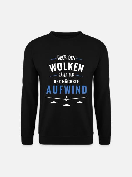 Über den Wolken zählt Aufwind - Unisex Pullover - Schwarz