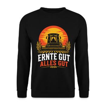 Ernte Gut, Alles Gut | Landwirt | Erntedank - Unisex Pullover - Schwarz - Vorne - Alina (178cm) & Michal (187cm)