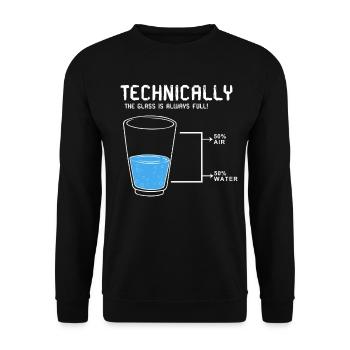Technisch gesehen Glass Full Funny Science Geek - Unisex Pullover - Schwarz - Vorne - Alina (178cm) & Michal (187cm)