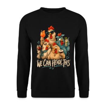 We can do it: Party chickens - Unisex Sweatshirt - black - Front - Alina (178cm) & Michal (187cm)
