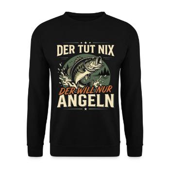 Der TUT nix der Will nur Angeln Fischer Spruch - Unisex Pullover - Schwarz - Vorne - Alina (178cm) & Michal (187cm)