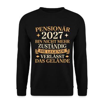 Pensionär 2027 Nicht mehr zuständig Abschied - Unisex Pullover - Schwarz - Vorne - Alina (178cm) & Michal (187cm)