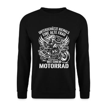 Unterschätze nie eine alte Frau mit Motorrad - Unisex Pullover - Schwarz - Vorne - Alina (178cm) & Michal (187cm)