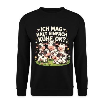 ich mag halt einfach kuhe, ok? - Unisex Pullover - Schwarz - Vorne - Alina (178cm) & Michal (187cm)