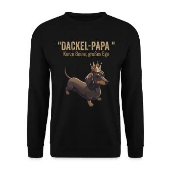 Dackel Papa - Kurze Beine Großes Ego - Unisex Pullover - Schwarz - Vorne - Alina (178cm) & Michal (187cm)