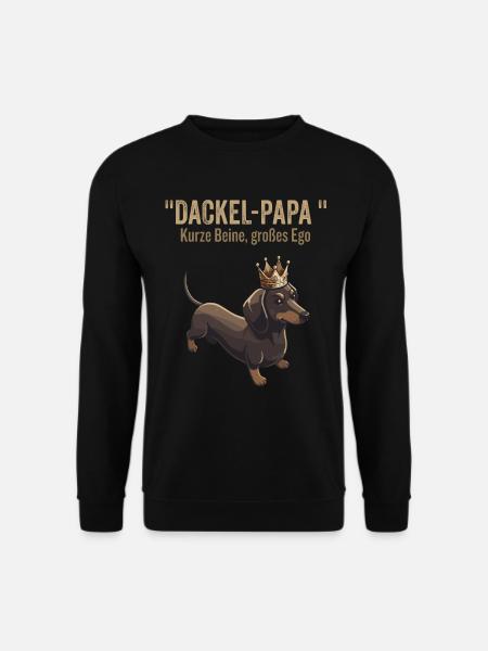 Dackel Papa - Kurze Beine Großes Ego - Unisex Pullover - Schwarz