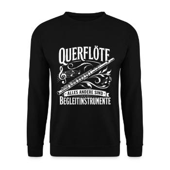Querflöte | alles andere sind Begleitinstrumente - Unisex Pullover - Schwarz - Vorne - Alina (178cm) & Michal (187cm)