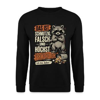 das ist schmutzig falsch und höchst verwerflich - Unisex Pullover - Schwarz - Vorne - Alina (178cm) & Michal (187cm)