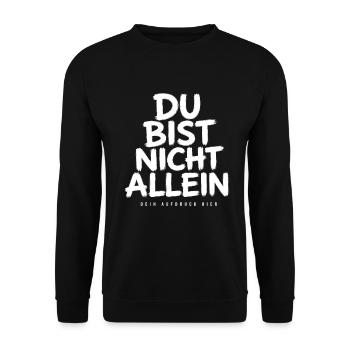 You Are Not Alone - Unisex Pullover - Schwarz - Vorne - Alina (178cm) & Michal (187cm)