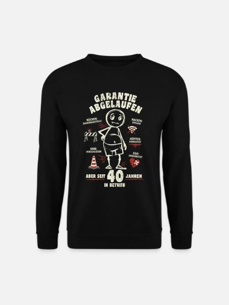 40 Jahre | Garantie abgelaufen | lustiger Cartoon - Unisex Pullover - Schwarz