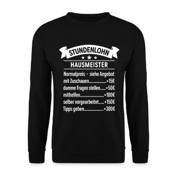 Mein Stundenlohn als Hausmeister | Beruf - Spruch - Unisex Pullover - Schwarz - Vorne - Alina (178cm) & Michal (187cm)