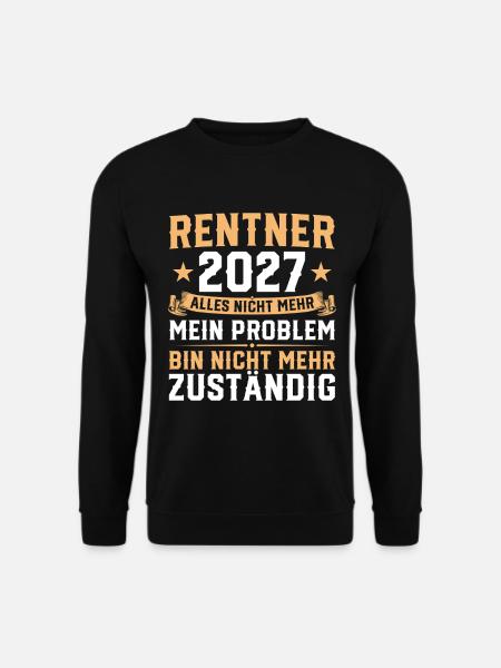 Rentner 2027 Abschied Arbeitskollege Rente - Unisex Pullover - Schwarz