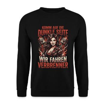 Komm auf die dunkle Seite, wir fahren Verbrenner - Unisex Pullover - Schwarz - Vorne - Alina (178cm) & Michal (187cm)