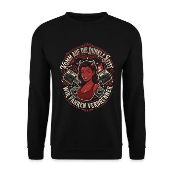 Komm auf die dunkle Seite, wir fahren Verbrenner - Unisex Pullover - Schwarz - Vorne - Alina (178cm) & Michal (187cm)