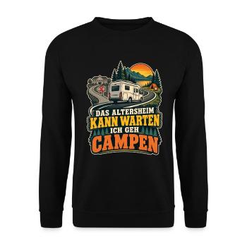 Camping Altersheim kann warten Wohnmobil Shirt - Unisex Pullover - Schwarz - Vorne - Alina (178cm) & Michal (187cm)