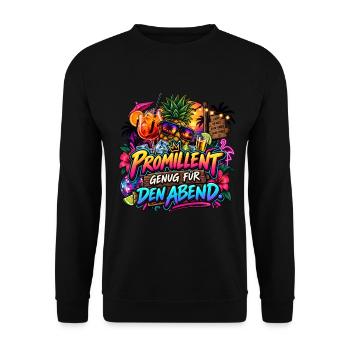 Promillent genug für den Abend Party Spruch - Unisex Pullover - Schwarz - Vorne - Alina (178cm) & Michal (187cm)
