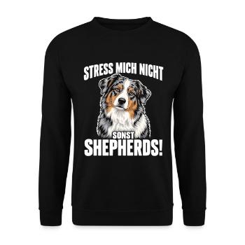 Australian Shepherd – Stress mich nicht | Aussie - Unisex Pullover - Schwarz - Vorne - Alina (178cm) & Michal (187cm)