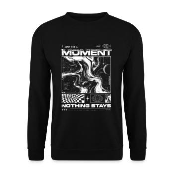 Just For A Moment Nothing Stays Streetwear - Unisex Pullover - Schwarz - Vorne - Alina (178cm) & Michal (187cm)