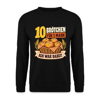 10 Brötchen für 1 Mark – Nostalgie Spruch - Unisex Pullover - Schwarz - Vorne - Alina (178cm) & Michal (187cm)
