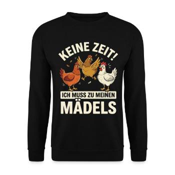Keine Zeit Ich Muss Zu Meinen Maedels - Unisex Pullover - Schwarz - Vorne - Alina (178cm) & Michal (187cm)