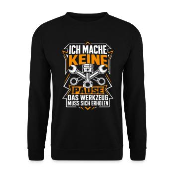 Keine Pause Werkzeug erholt sich - Unisex Pullover - Schwarz - Vorne - Alina (178cm) & Michal (187cm)