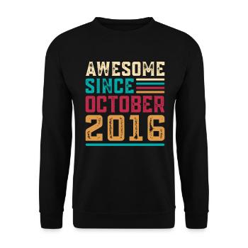 Großartig seit Oktober 2016, 10-jährigem Jubiläum - Unisex Pullover - Schwarz - Vorne - Alina (178cm) & Michal (187cm)