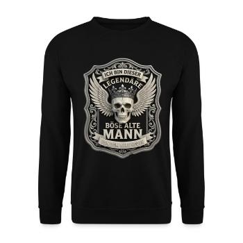 Ich bin dieser legendärer böse alte Mann Spruch - Unisex Pullover - Schwarz - Vorne - Alina (178cm) & Michal (187cm)