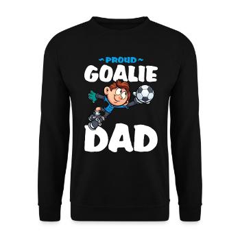 Proud Goalie Dad Stolzer Torwart Papa Fußball - Unisex Pullover - Schwarz - Vorne - Alina (178cm) & Michal (187cm)