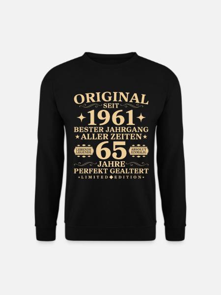 65 Jahre alt Geburtstag 1961 Jahrgang - Unisex Pullover - Schwarz