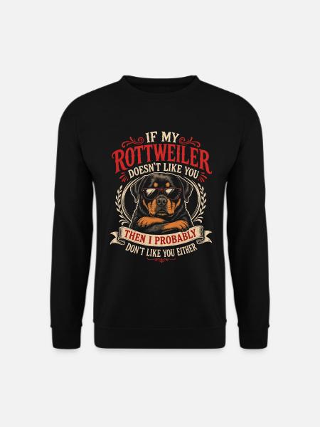 Rottweiler Hundepapa Spruch - Unisex Pullover - Schwarz