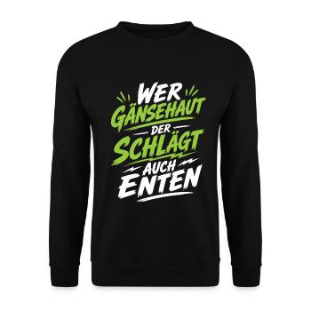 Gänsehaut schlägt Enten Karneval - Unisex Pullover - Schwarz - Vorne - Alina (178cm) & Michal (187cm)