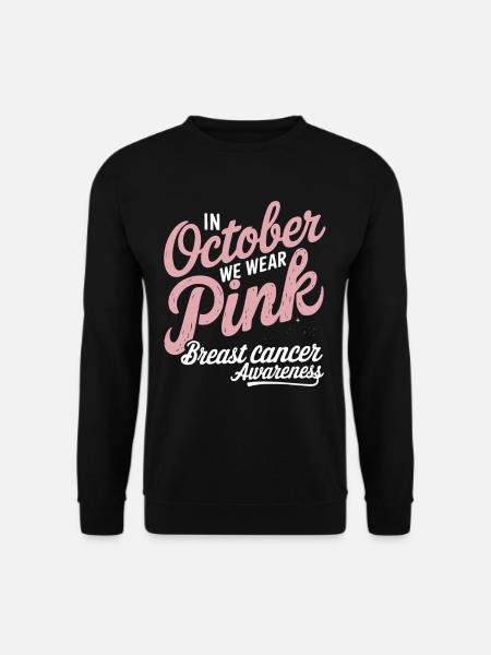 Rosa Oktober: Im Oktober tragen wir rosa Krebsbrust - Unisex Pullover - Schwarz