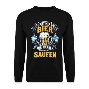 Reichet mir das Bier der König will saufen - Unisex Pullover - Schwarz - Vorne - Alina (178cm) & Michal (187cm)