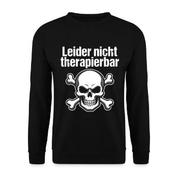Leider nicht therapierbar Totenkopf - Unisex Pullover - Schwarz - Vorne - Alina (178cm) & Michal (187cm)