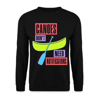 Kanu – Canoes Don't Need Notifications - Unisex Pullover - Schwarz - Vorne - Alina (178cm) & Michal (187cm)