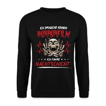 brauche keinen Horrorfilm ich fahre Nachtschicht - Unisex Pullover - Schwarz - Vorne - Alina (178cm) & Michal (187cm)