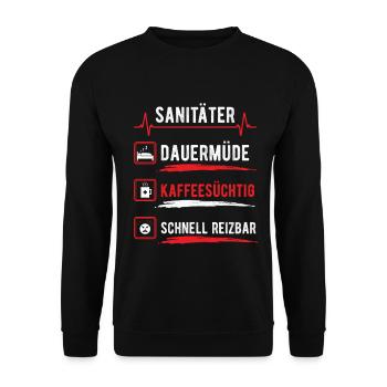Kaffeesuechtig Dauermüde Sanitäter - Unisex Pullover - Schwarz - Vorne - Alina (178cm) & Michal (187cm)