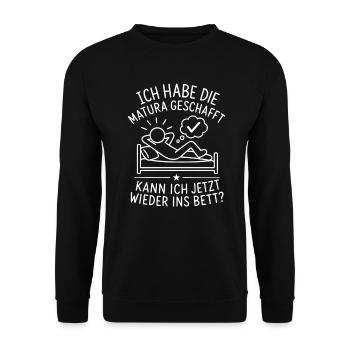 Matura geschafft kann ich ins Bett - Unisex Pullover - Schwarz - Vorne - Alina (178cm) & Michal (187cm)