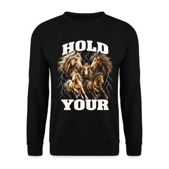Halte deine Pferde Western Country Rodeo Frauen - Unisex Pullover - Schwarz - Vorne - Alina (178cm) & Michal (187cm)