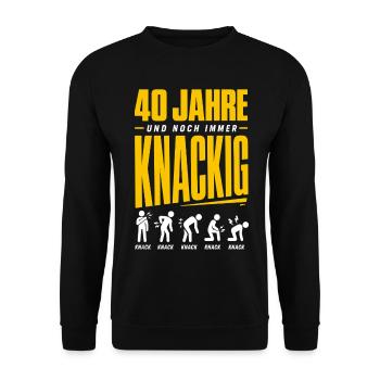 40 Jahre und noch immer knackig - Unisex Pullover - Schwarz - Vorne - Alina (178cm) & Michal (187cm)