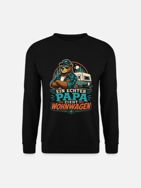 Ein echter Papa zieht Wohnwagen - Unisex Pullover - Schwarz